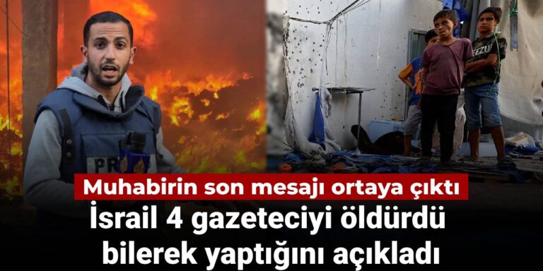 israil 4 gazeteciyi oldurdu bilerek yaptigini acikladi muhabirin son mesaji ortaya cikti CLpR6ObV