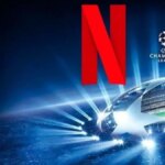 sampiyonlar ligi maclari netflixte mi yayinlanacak netflix sampiyonlar liginin yayin hakkini aldi mi be7Ftcte
