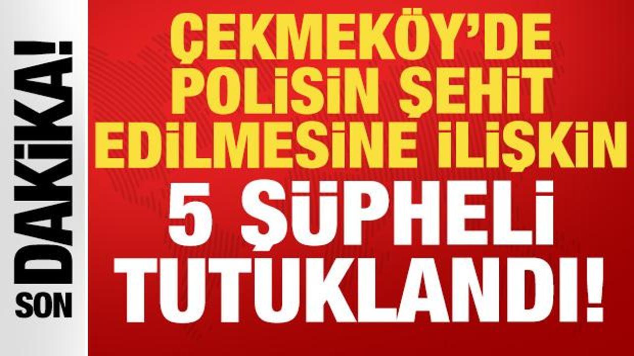 cekmekoyde-polisin-sehit-edilmesine-iliskin-5-supheli-tutuklandi-8iv2mhSA.jpg